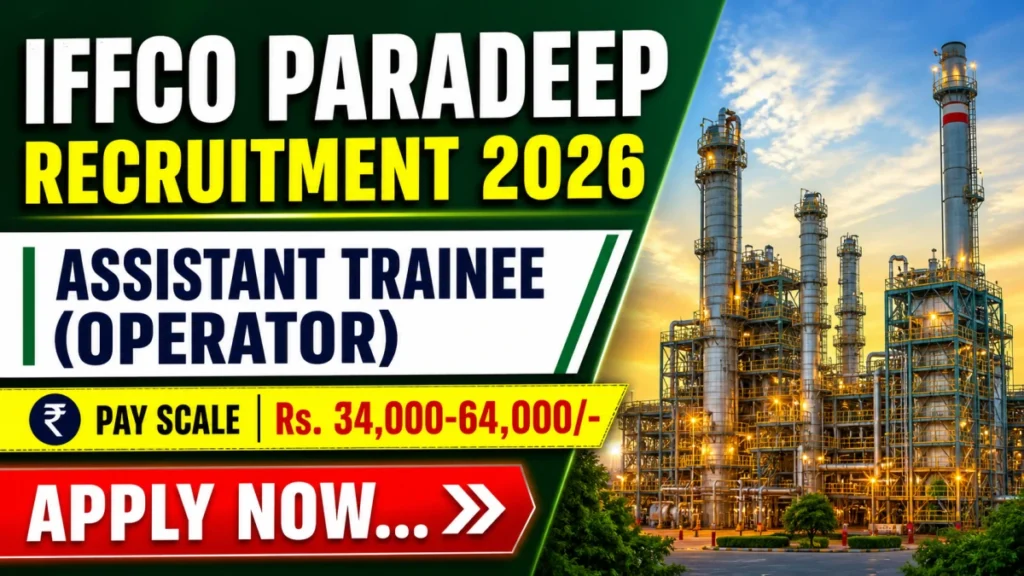 IFFCO Assistant Trainee Recruitment 2026